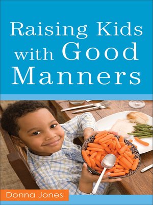 cover image of Raising Kids with Good Manners